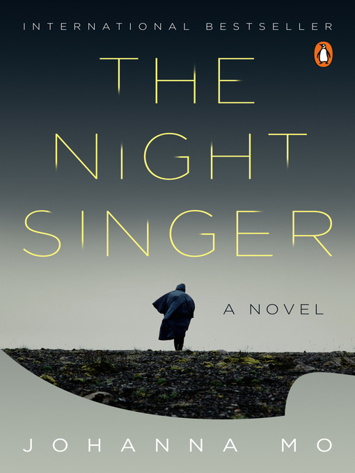 Title details for The Night Singer by Johanna Mo - Available